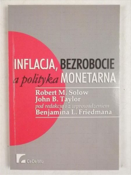 Inflacja, bezrobocie a polityka monetarna