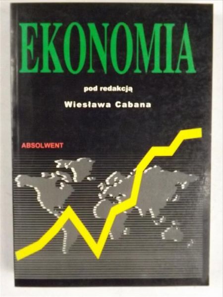 Cabana Wiesław (red.) - Ekonomia