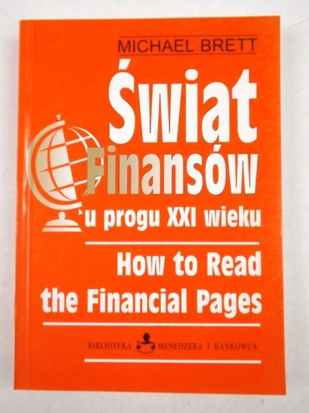 Brett Michael - Świat finansów u progu XXI wieku