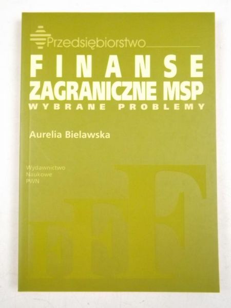 Bielawska Aurelia - Finanse zagraniczna MSP