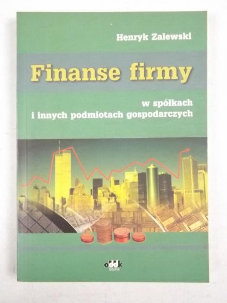 Finanse firmy w spółkach i innych podmiotach gospodarczych