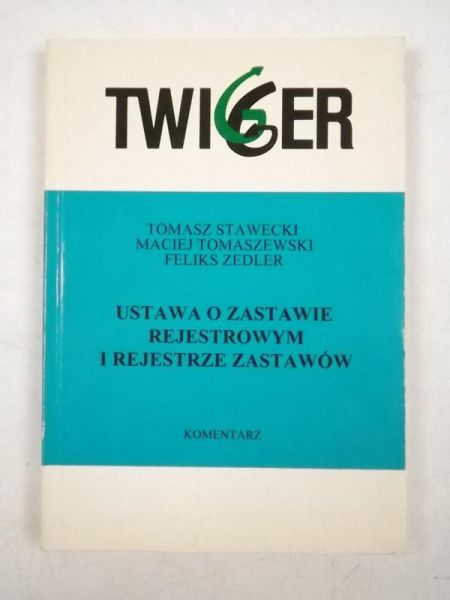 Ustawa o zastawie rejestrowanym i rejestrze zastawów