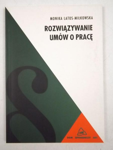 Rozwiązywanie umów o pracę