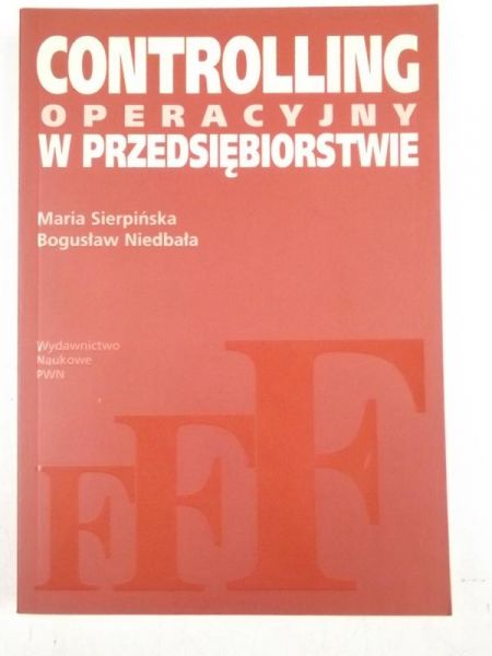Sierpińska Maria,   - Controlling operacyjny w przedsiębiorstwie