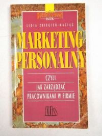 Marketing personalny czyli jak zarządzać pracownikami w firmie