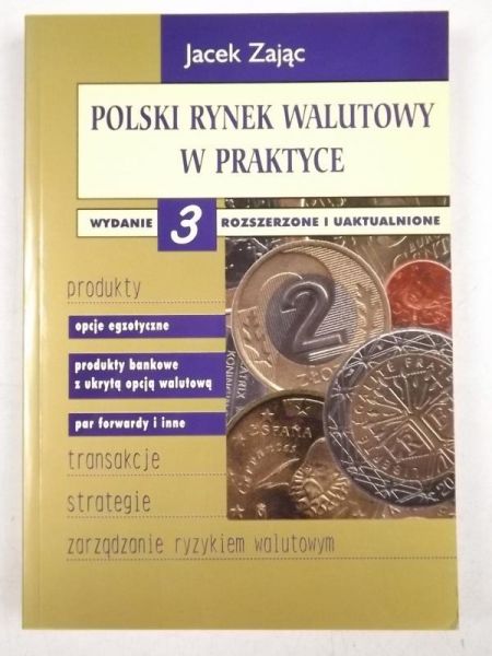 Polski rynek walutowy w praktyce