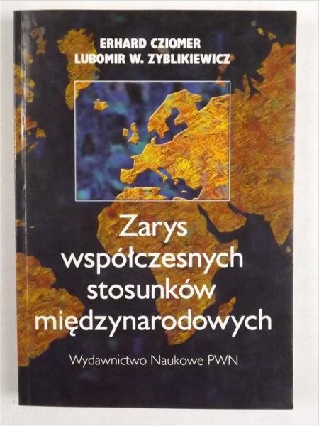 Zarys współczesnych stosunków międzynarodowych