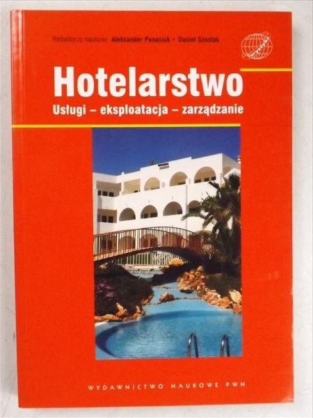 Panasiuk Aleksander,    - Hotelarstwo