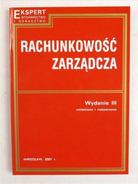 Kiziukiewicz Teresa (red) - Rachunkowość zarządcza