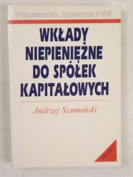Wkłady niepieniężne do spółek kapitałowych