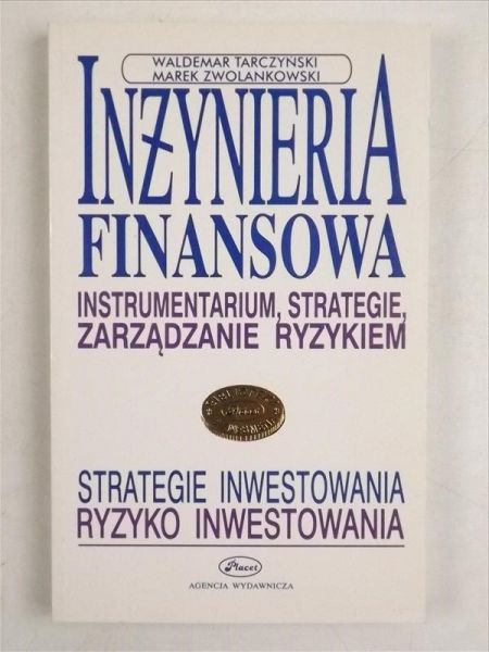 Tarczyński W.,    - Inżynieria finansowa