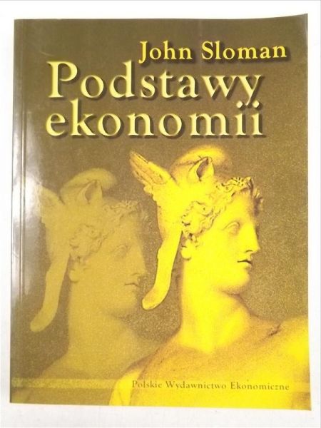 Sloman John - Podstawy ekonomii