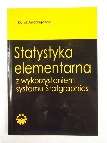 Statystyka elementarna z wykorzystaniem systemu Statgraphics