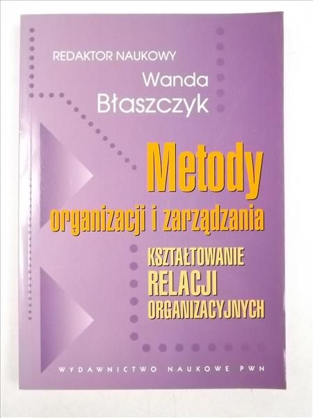 Metody organizacji i zarządzania