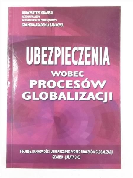Ubezpieczenia wobec procesów globalizacji