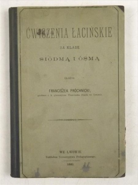 Ćwiczenia łacińskie, 1881 r.