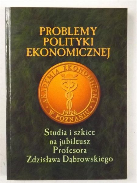 Problemy polityki ekonomicznej