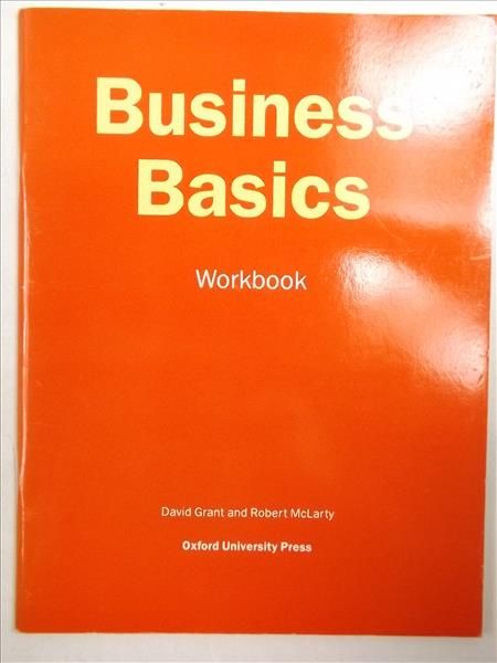 Grant David, McLarty Robert - Business Basics. Workbook