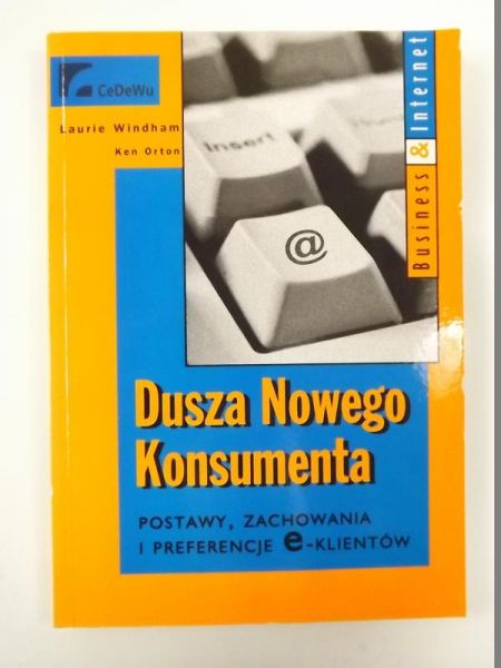 Windham Laurie,   - Dusza Nowego Konsumenta