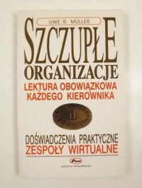 Szczupłe organizacje. Lektura obowiązkowa każdego kierownika