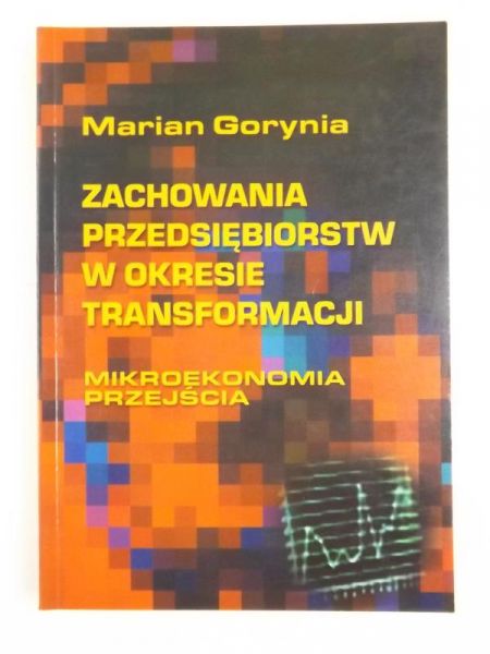 Zachowania przedsiębiorstw w okresie transformacjii