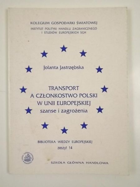 Transport a członkowstwo Polski w Unii Europejskiej