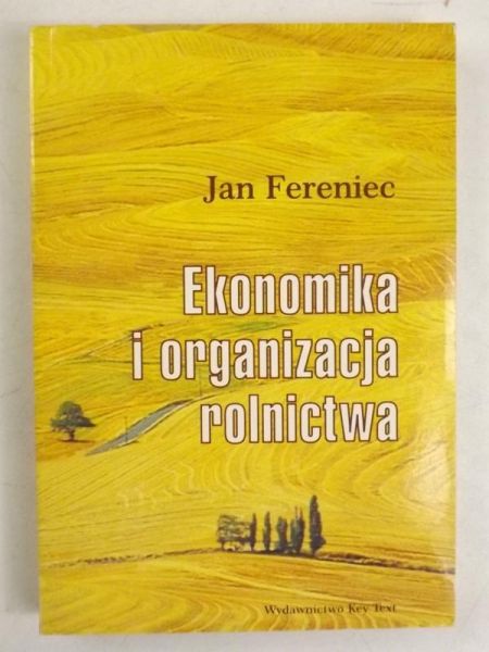 Ekonomika i organizacja rolnictwa