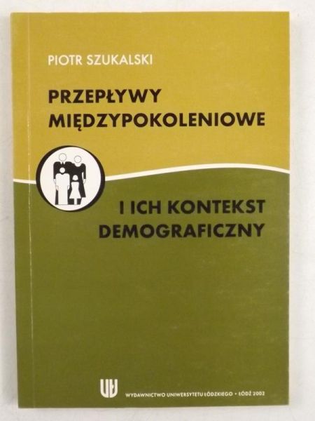 Przepływy międzypokoleniowe i ich kontekst demograficzny