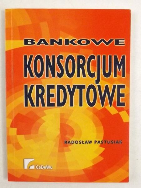Bankowe konsorcjum kredytowe