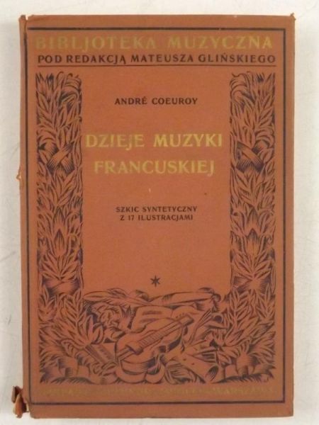 Dzieje muzyki francuskiej, 1928 r.