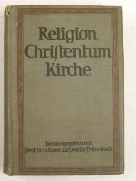 Esser Gerhard,   - Religion Christenum Kirche, Tom I, 1911 r.