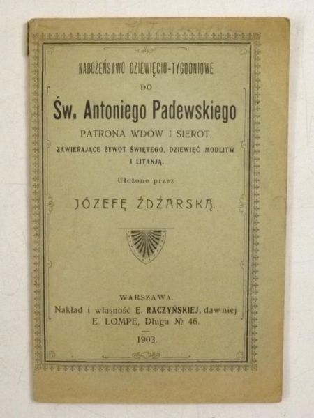 Nabożeństwo dziewięcio-tygodniowe do św. Antoniego Padewskiego, 1903 r.