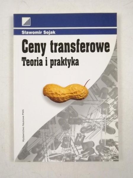 Ceny transferowe. Teoria i praktyka