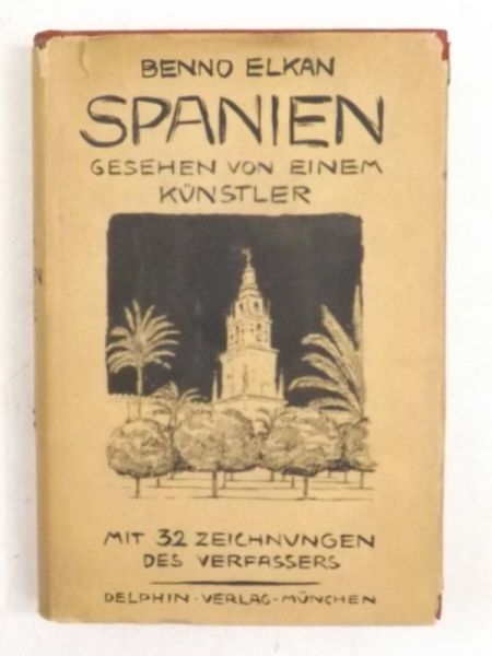 Spanien gesehen von einem Kunstler, 1926 r.