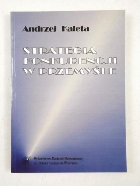 Strategia konkurencji w przemyśle