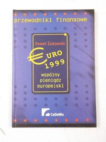 Euro 1999 wspólny pieniądz europejski