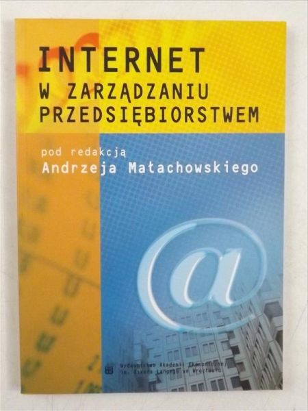 Internet w zarządzaniu przedsiębiorstwem