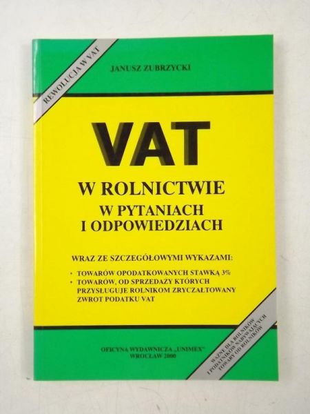 VAT w rolnictwie w pytaniach i odpowiedziach