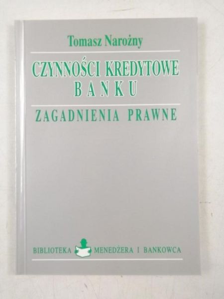 Czynności kredytowe banku