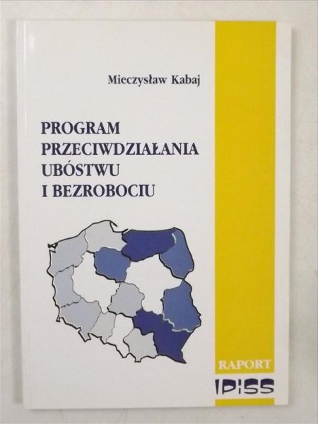 Program przeciwdziałania ubóstwu i bezrobociu