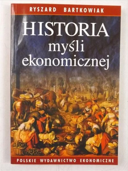 Bartkowiak Ryszard - Historia myśli ekonomicznej