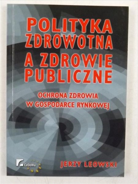 Polityka zdrowotna a zdrowie publiczne