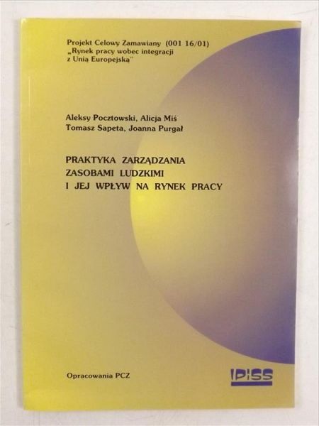 Praktyka zarządzania zasobami ludzkimi i jej wpływ na rynek pracy