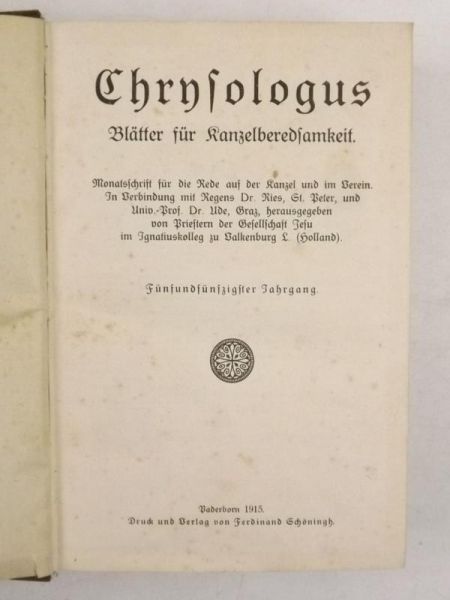 Chrysologus - Blätter für Kanzelberedsamkeit 55. Jahrgang, 1915 r.