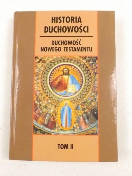 Historia duchowości. Duchowość Starego Testamentu, t. II