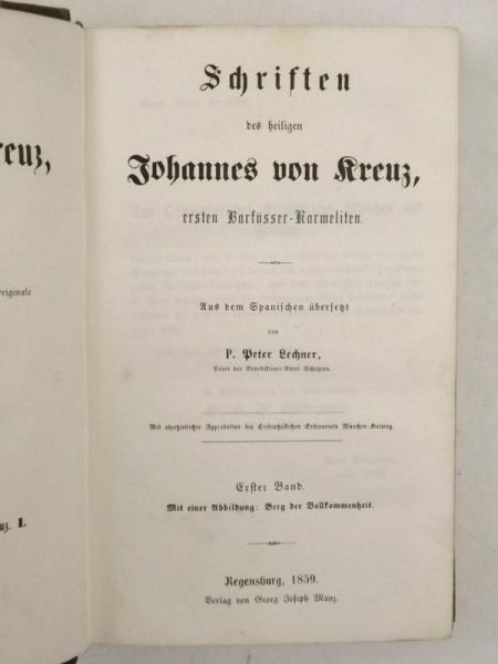 Schriften des heiligen Johannes von Kreuz, ersten Barfusser-Karmeliten, 1859 r.