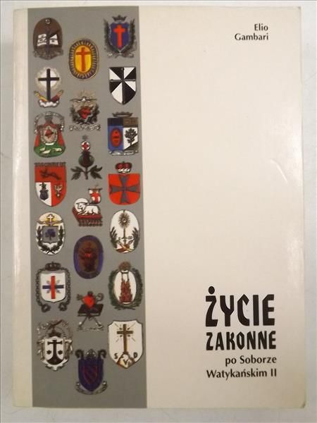 Gambari Elio - Życie zakonne po Soborze Watykańskim II