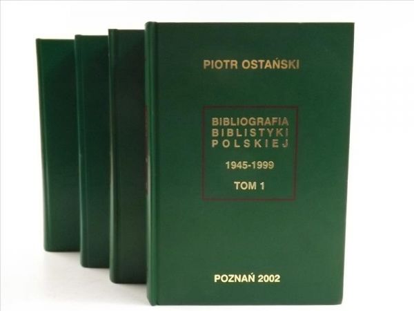 Bibliografia biblistyki polskiej 1945-1999, tom I-II, Bibliografia biblistyki polskiej 2000-2009, tom III-IV