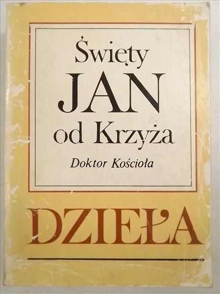 Święty Jan od Krzyża - Dzieła