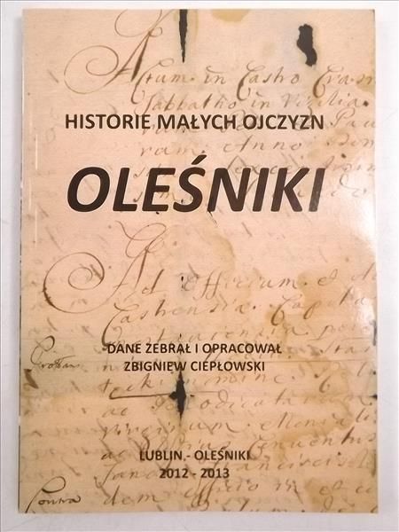 Historie małych ojczyzn. Oleśniki